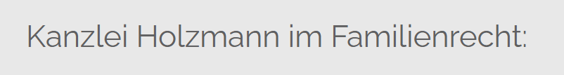Rechtsanwalt Familienrecht für Rosenheim - Ost, Pang, Pösling, Aising-Schönau, Oberkaltbrunn, Oberwöhr und Sankt Peter, Schlipfham, Schwaig